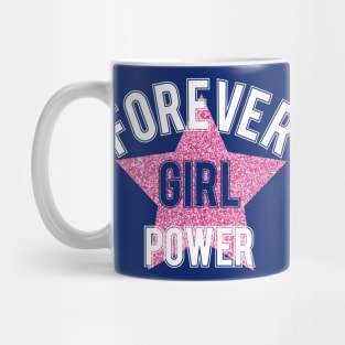 Girl Power Positive Inspiration Quote Mug